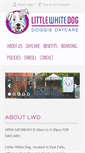 Mobile Screenshot of littlewhitedogdaycare.com